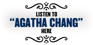 Listen to Agatha Chang