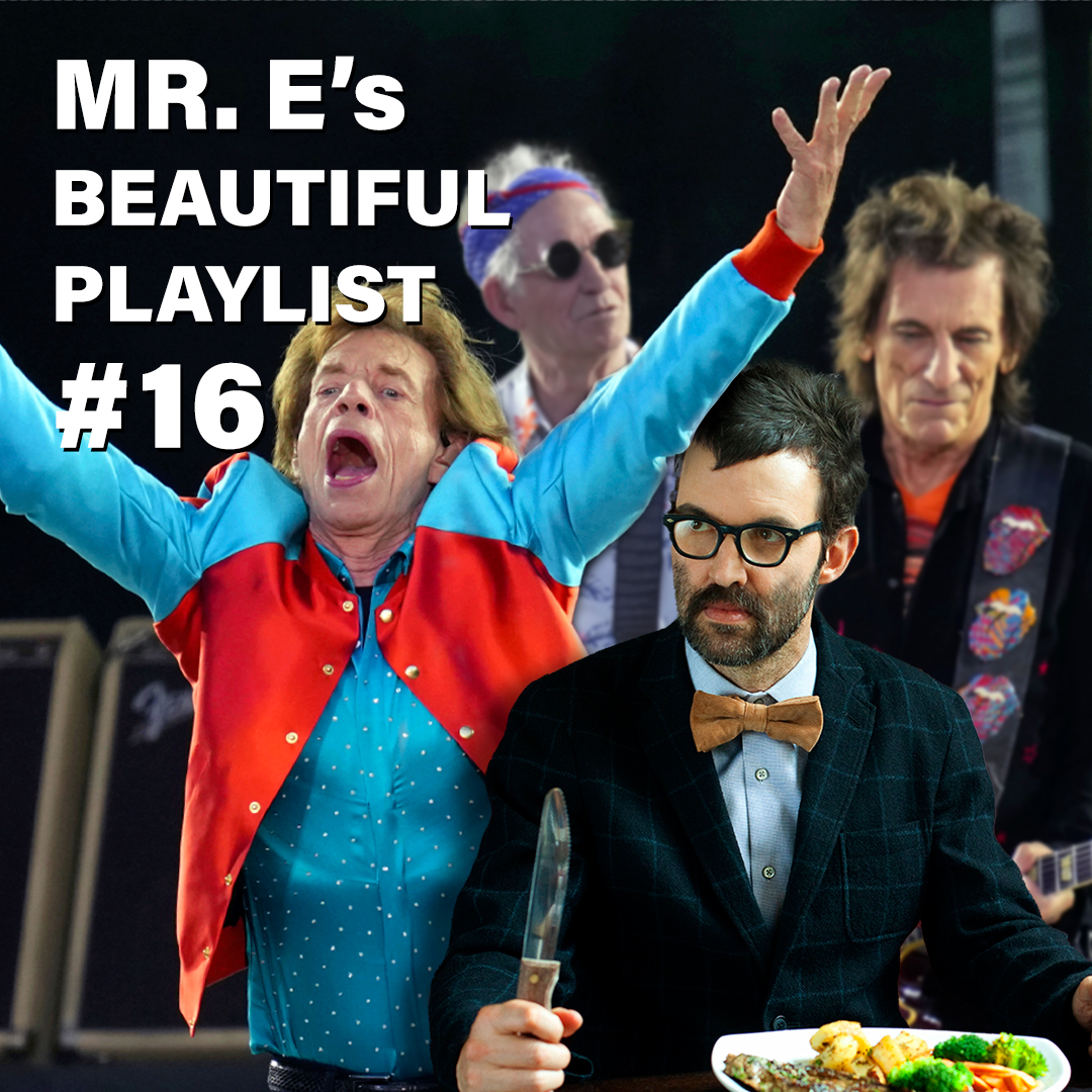 Mr E's Beautiful Playlist #16